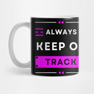 Colorful Always keep on track Christian Design Mug